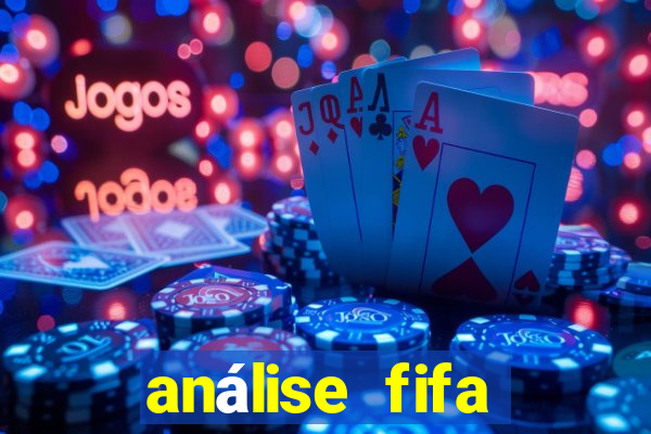 análise fifa bet365 grátis