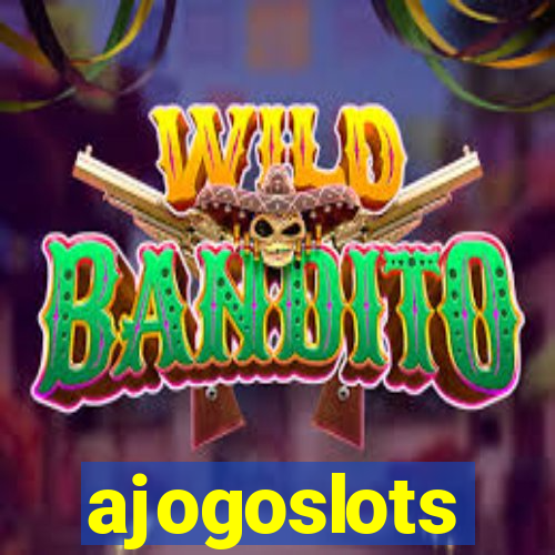 ajogoslots