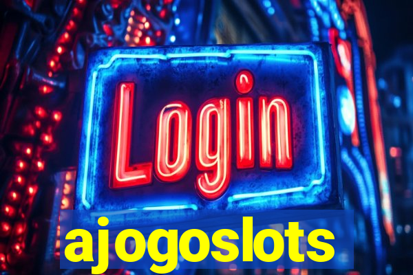 ajogoslots