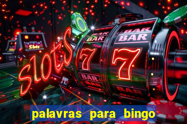 palavras para bingo cha de bebe