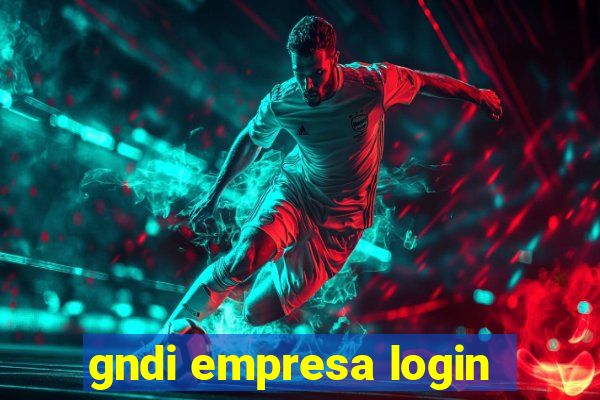 gndi empresa login