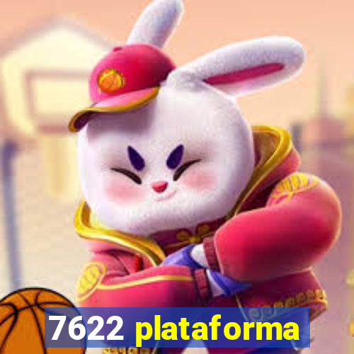 7622 plataforma