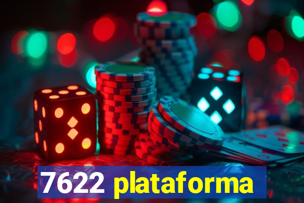 7622 plataforma