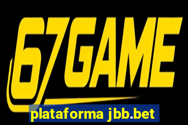 plataforma jbb.bet