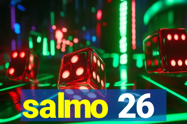 salmo 26