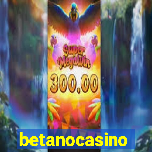 betanocasino