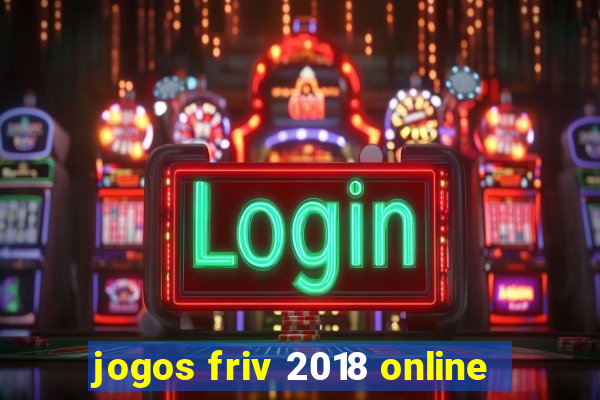 jogos friv 2018 online