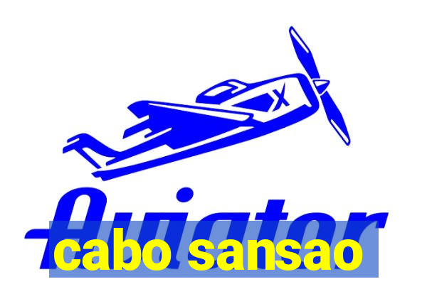 cabo sansao