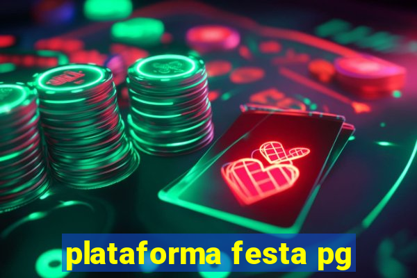 plataforma festa pg