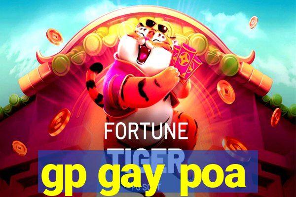 gp gay poa