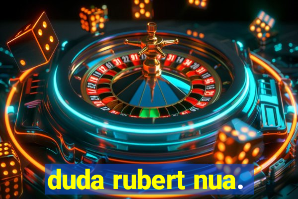 duda rubert nua.