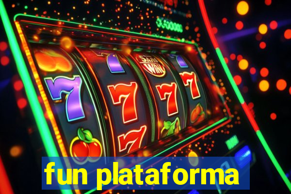 fun plataforma