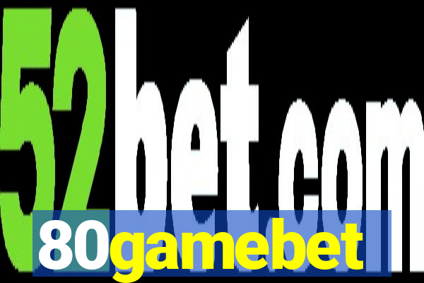 80gamebet