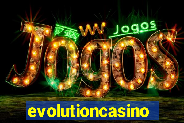 evolutioncasino