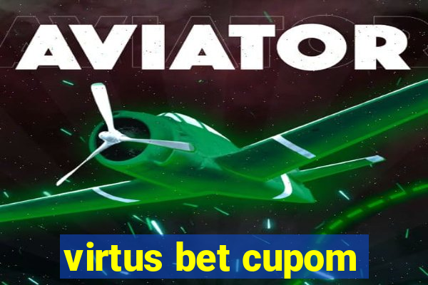 virtus bet cupom