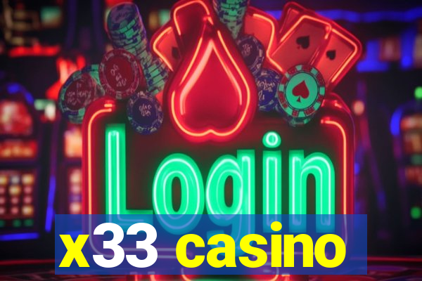 x33 casino