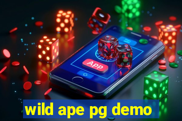 wild ape pg demo