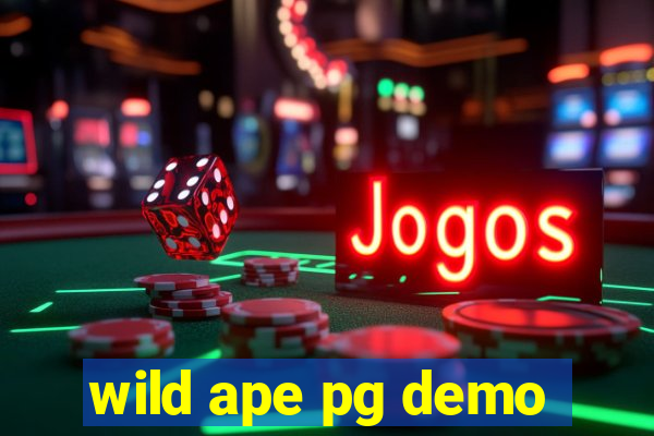 wild ape pg demo