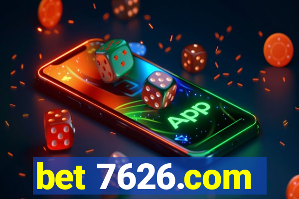 bet 7626.com