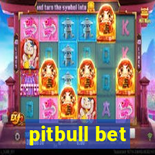 pitbull bet