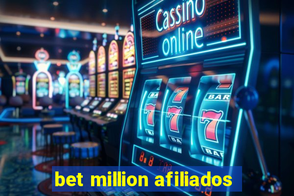 bet million afiliados