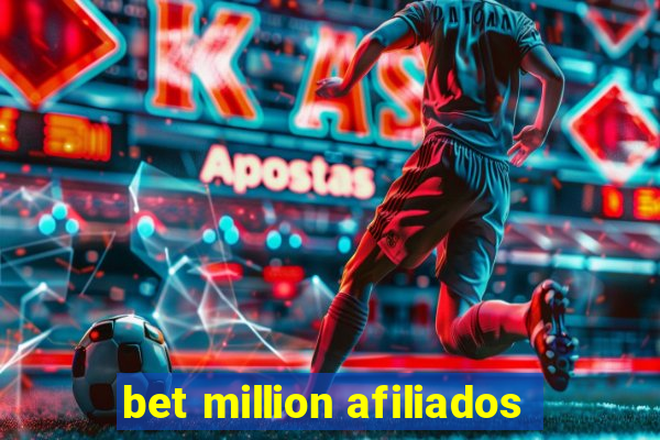 bet million afiliados