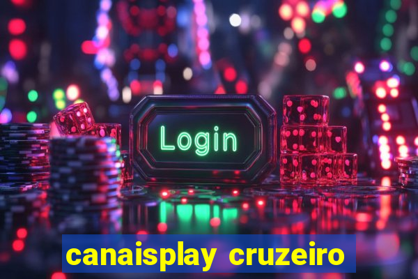 canaisplay cruzeiro