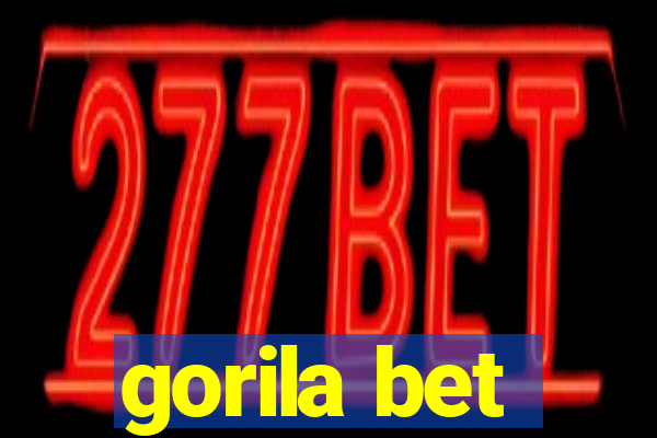 gorila bet