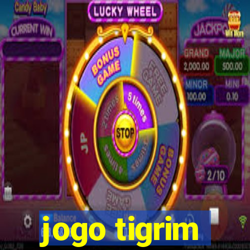 jogo tigrim