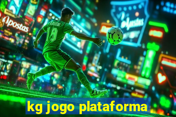 kg jogo plataforma