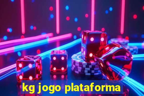 kg jogo plataforma