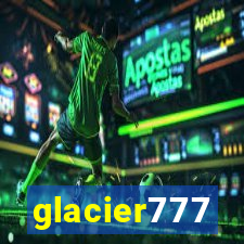 glacier777