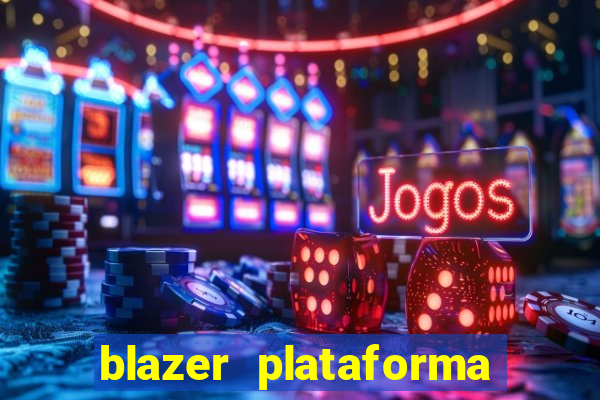 blazer plataforma de jogos