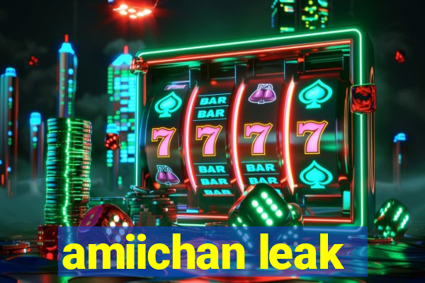 amiichan leak