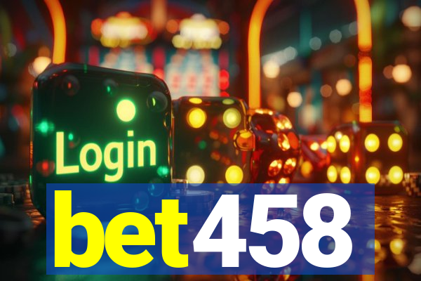 bet458