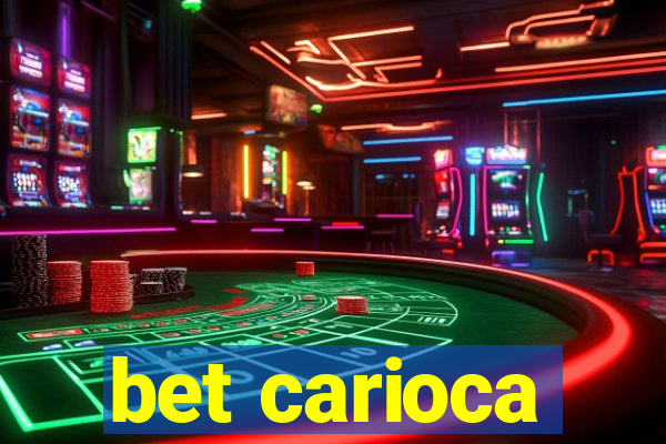 bet carioca