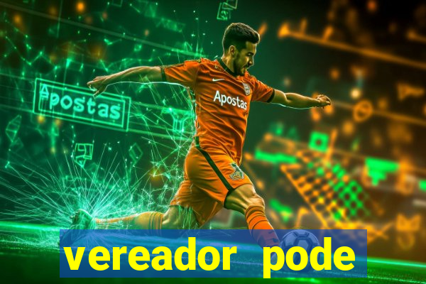 vereador pode patrocinar time de futebol