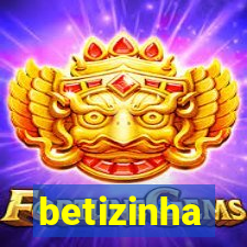 betizinha