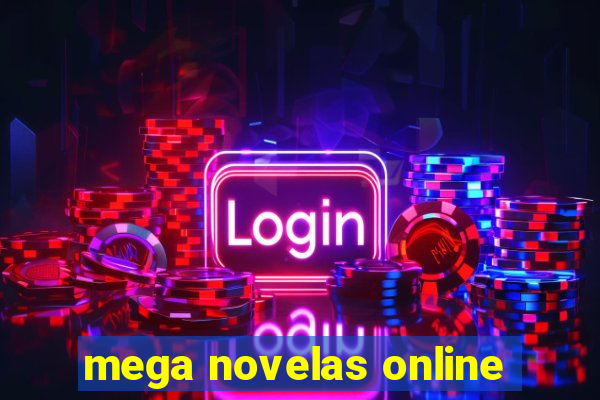 mega novelas online