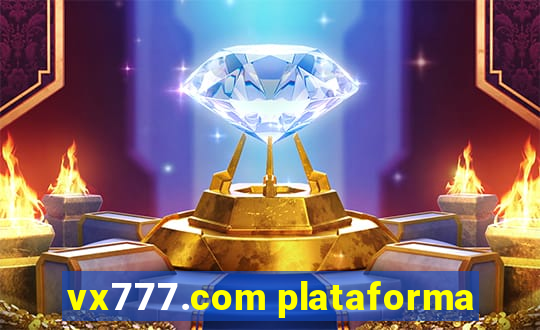 vx777.com plataforma