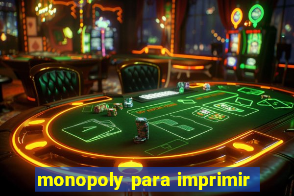 monopoly para imprimir