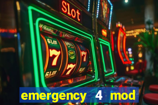 emergency 4 mod bahia download