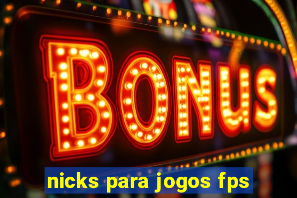 nicks para jogos fps