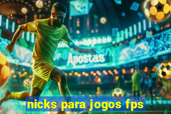 nicks para jogos fps