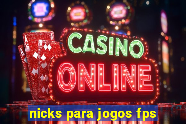 nicks para jogos fps