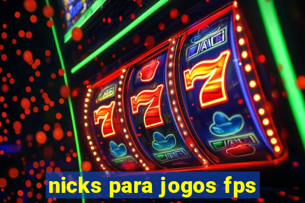 nicks para jogos fps