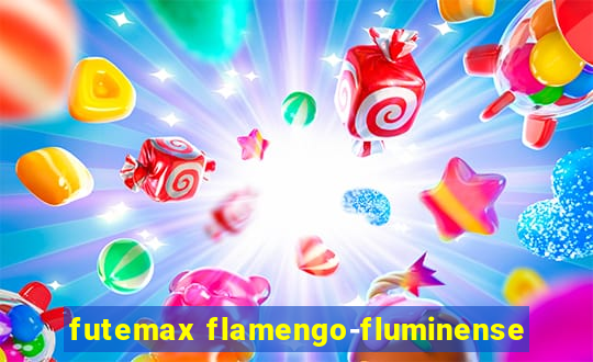 futemax flamengo-fluminense