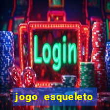 jogo esqueleto explosivo 2