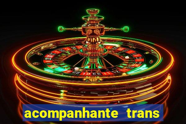 acompanhante trans em santos