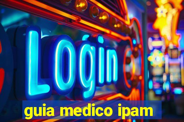 guia medico ipam